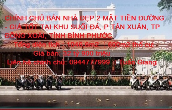 BÁN NHÀ ĐẸP 2 MẶT TIỀN - GIÁ TỐT TẠI KHU SUỐI ĐÁ, P TÂN XUÂN, TP ĐỒNG XOÀI, TỈNH BÌNH PHƯỚC. BÁN NHÀ ĐẸP 2 MẶT TIỀN - GIÁ TỐT TẠI KHU SUỐI ĐÁ, P TÂN XUÂN, TP ĐỒNG XOÀI, TỈNH BÌNH PHƯỚC.